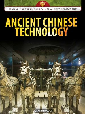cover image of Ancient Chinese Technology